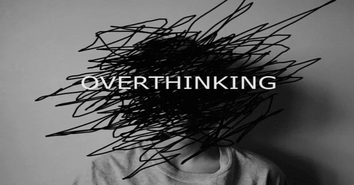 Hội chứng Overthinking là gì?