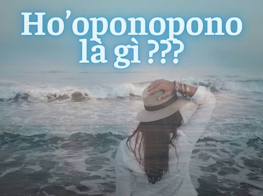 Ho'oponopono là gì