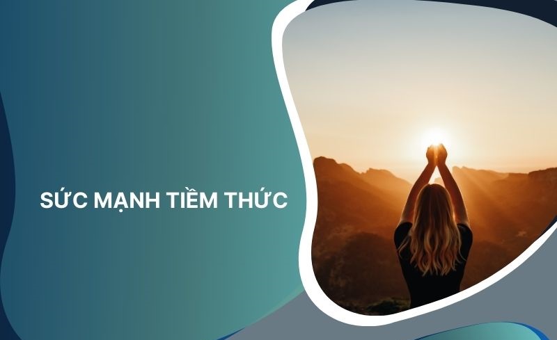 sức mạnh tiềm thức