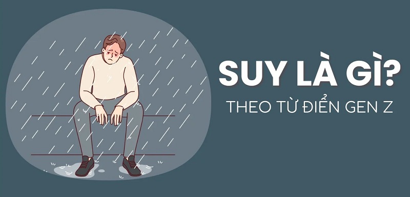 Suy là gì trong Gen Z